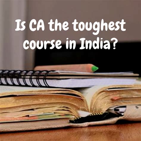 Toughest Courses in India 2021 [Updated List].